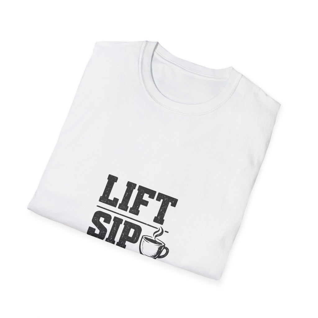 Lift Sip Shine T-Shirt — Morning Coffee & Workout Motivational Tee