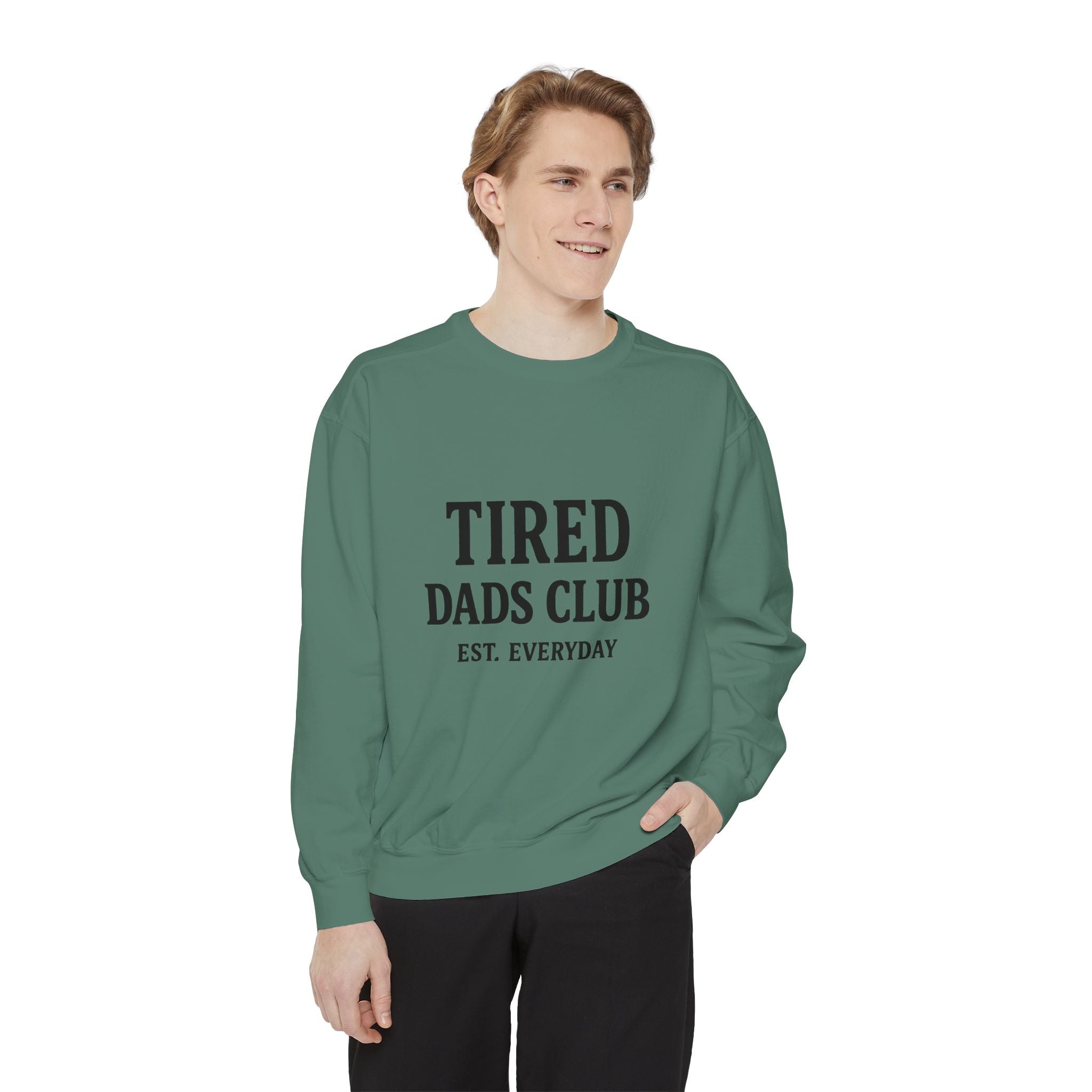 Tired Dads Club Sweatshirt — 'Est. Everyday' Cozy Dad Crewneck