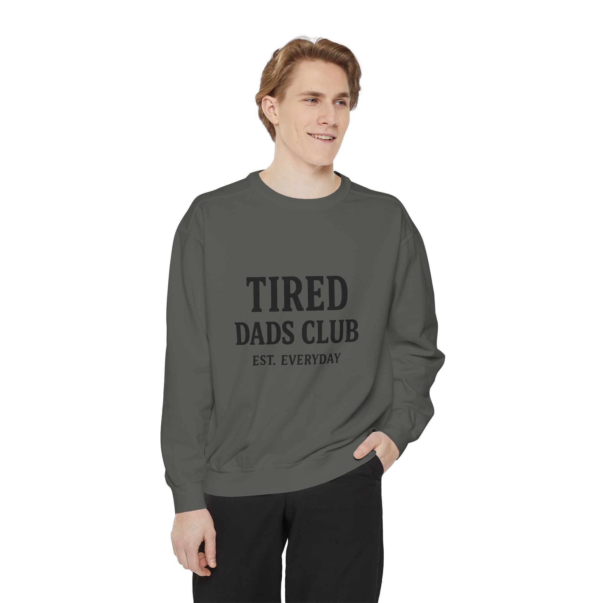 Tired Dads Club Sweatshirt — 'Est. Everyday' Cozy Dad Crewneck