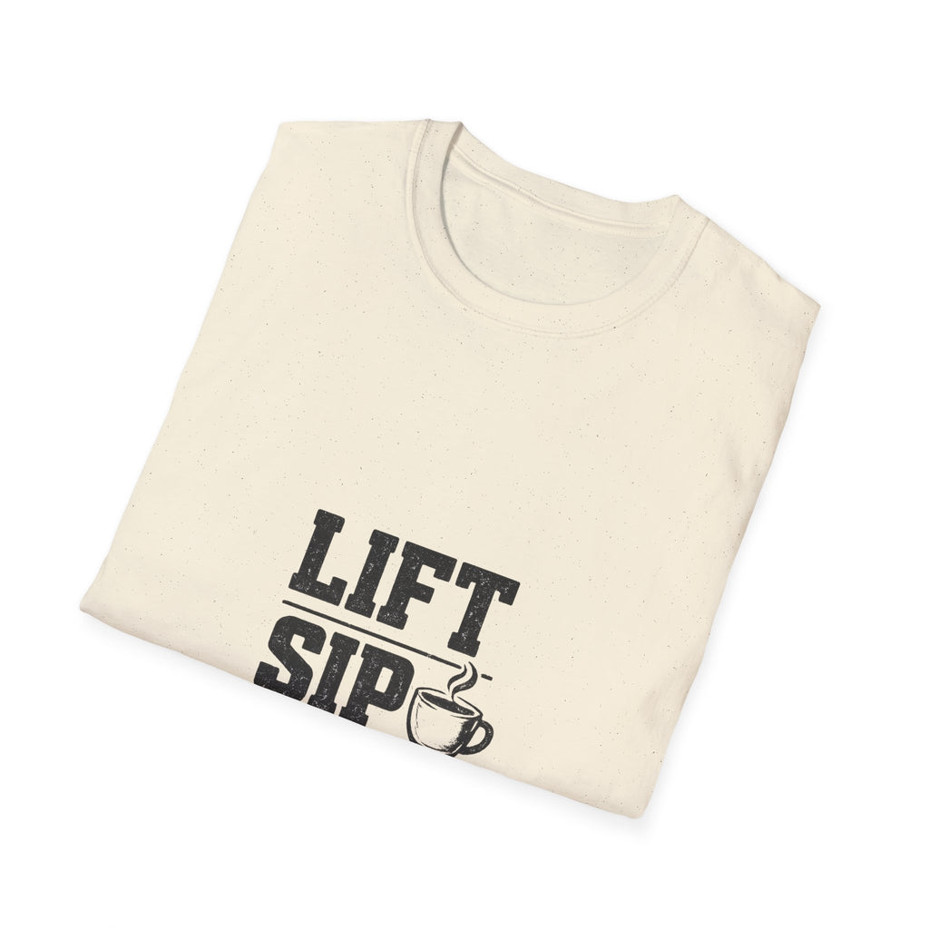 Lift Sip Shine T-Shirt — Morning Coffee & Workout Motivational Tee